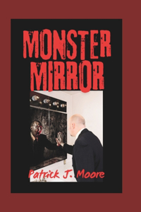 Monster Mirror