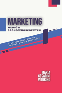 Marketing Mediów Spolecznościowych