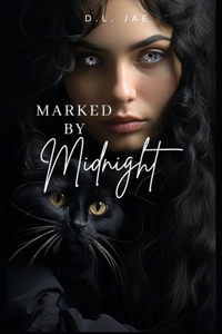 Marked by Midnight