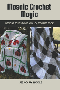 Mosaic Crochet Magic