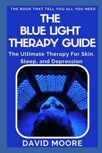 The Blue Light Therapy Guide