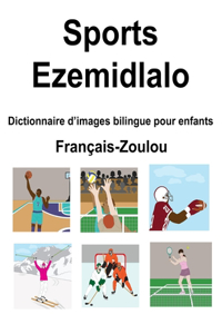 Français-Zoulou Sports / Ezemidlalo Dictionnaire d'images bilingue pour enfants