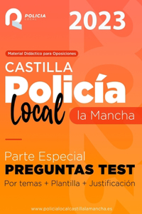 Test de Examen Oposición Policía Local Castilla la Mancha