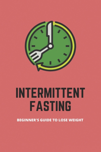 Intermittent Fasting