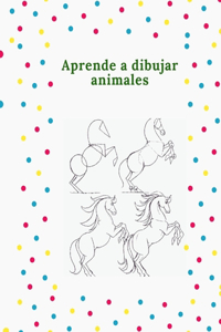 Aprende a dibujar animales