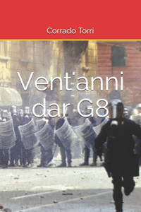 Vent'anni dar G8