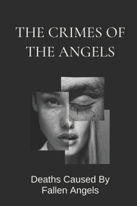 The Crimes Of The Angels