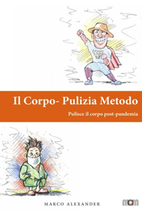 Il Corpo Pulizia Metodo