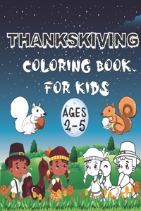 Thanksgiving Coloring Book for Kids Ages 2-5