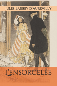 L'ensorcelée