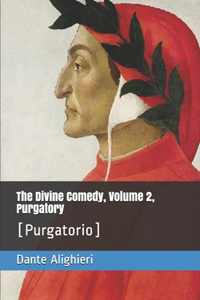 The Divine Comedy, Volume 2, Purgatory