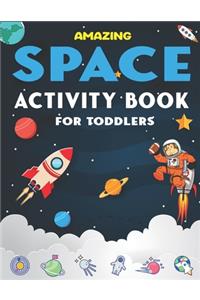 Amazing Space Activity Book for Toddlers