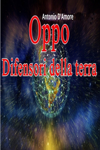 Oppo Difensori della Terra