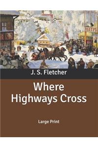 Where Highways Cross