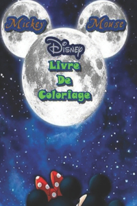 Disney Mickey Mouse Livre De Coloriage