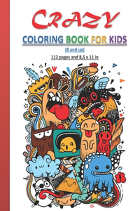 Crazy Coloring Book for Kids