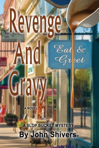 Revenge And Gravy
