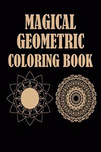 Magical Geometric Coloring Book