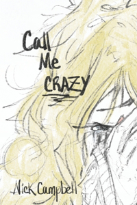 Call Me Crazy