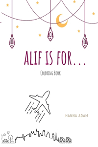 Alif is for...