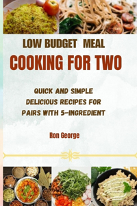 Low Budget Meal Cooking for Two