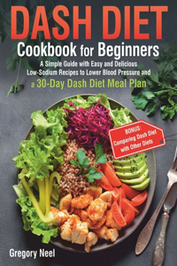Dash Diet Cookbook for Beginners