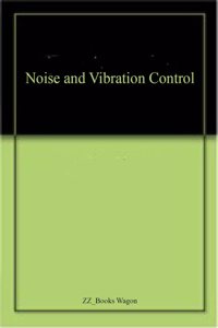 Noise and Vibration Control