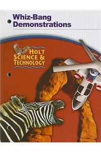 Holt Science & Technology Whiz-Bang Demonstrations