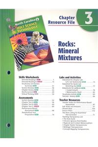 North Carolina Holt Science & Technology Chapter 3 Resource File: Rocks: Mineral Mixtures