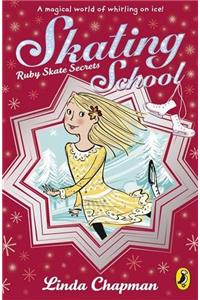 Skating School: Ruby Skate Secrets