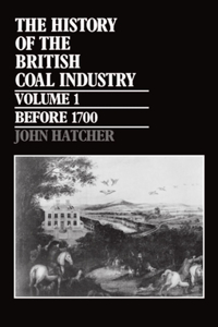 History of the British Coal Industry