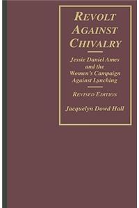 Revolt Against Chivalry