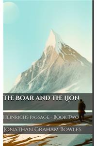The Boar and the Lion