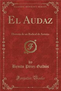 El Audaz