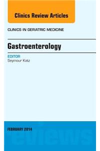 Gastroenterology, an Issue of Clinics in Geriatric Medicine