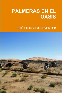 Palmeras En El Oasis