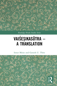 Vaise?ikasutra – A Translation