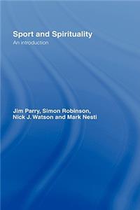 Sport and Spirituality: An Introduction