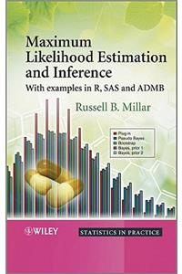 Maximum Likelihood Estimation and Inference