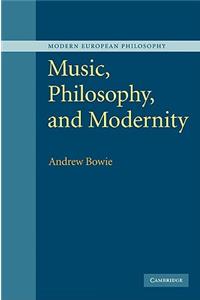 Music, Philosophy, and Modernity