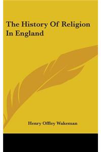 The History Of Religion In England