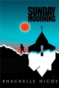 Sunday Mourning