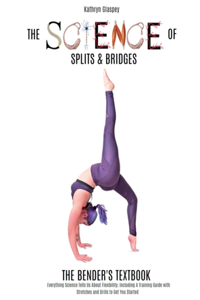 Science of Splits and Bridges