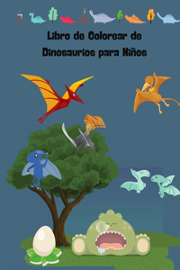 Libro de Colorear de Dinosaurios para Niños