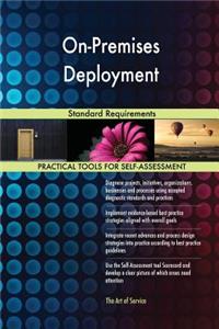 On-Premises Deployment Standard Requirements