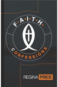 F.A.I.T.H. Confessions