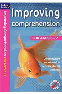 Improving Comprehension 6-7