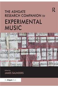 Ashgate Research Companion to Experimental Music