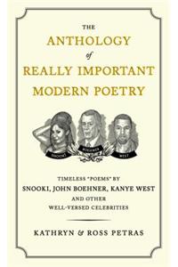 Anthology of Really Important Modern Poetry