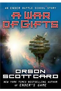 War of Gifts
